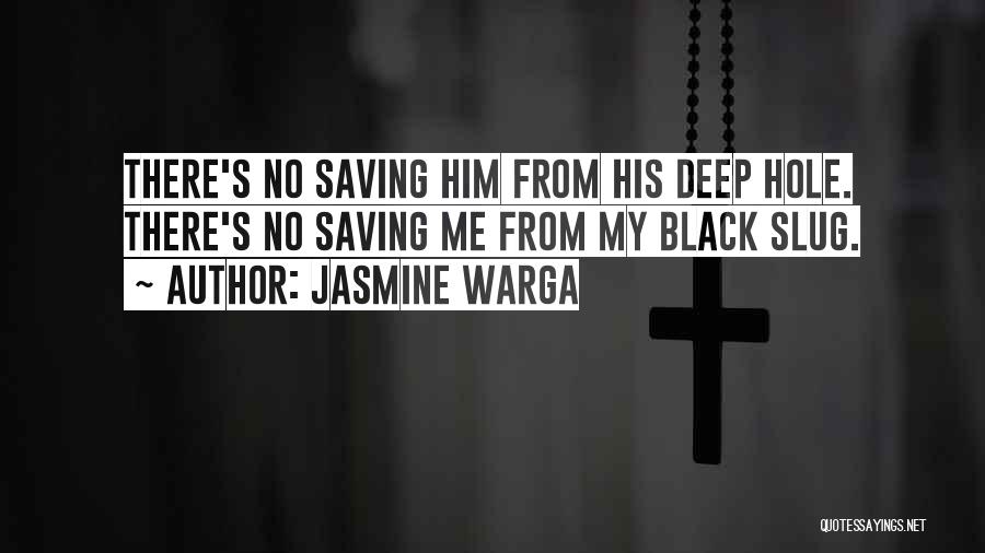 Jasmine's Quotes By Jasmine Warga