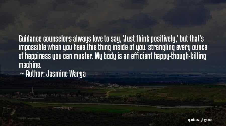 Jasmine's Quotes By Jasmine Warga