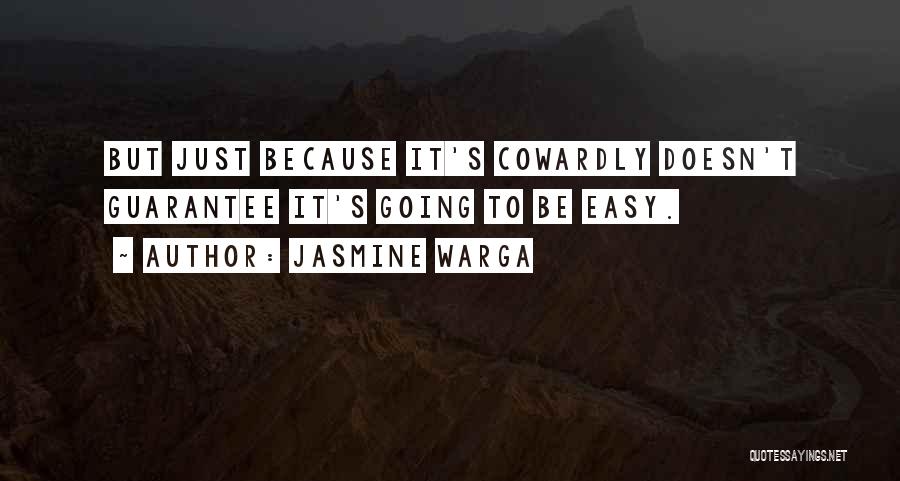 Jasmine's Quotes By Jasmine Warga