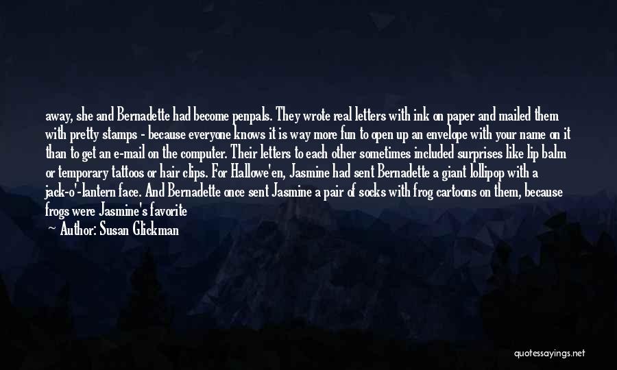 Jasmine's Quotes By Susan Glickman