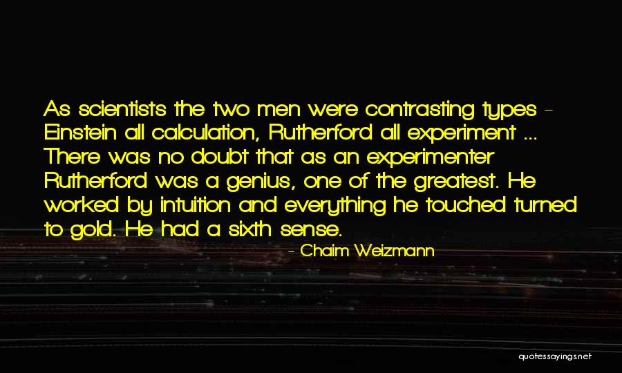 Jasmyn Troncoso Quotes By Chaim Weizmann Jasmyn Troncoso Quotes By Chaim Weizmann