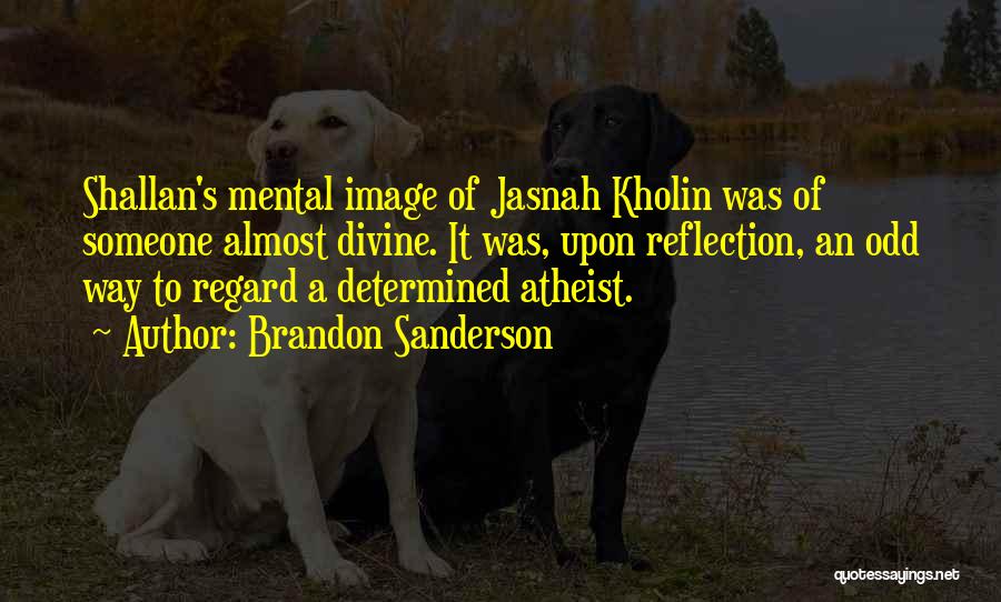 Jasnah Kholin Quotes By Brandon Sanderson