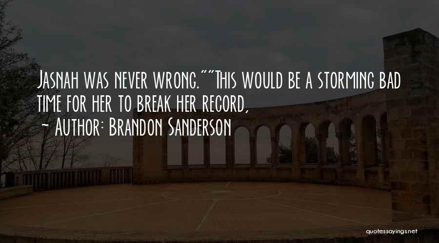 Jasnah Kholin Quotes By Brandon Sanderson