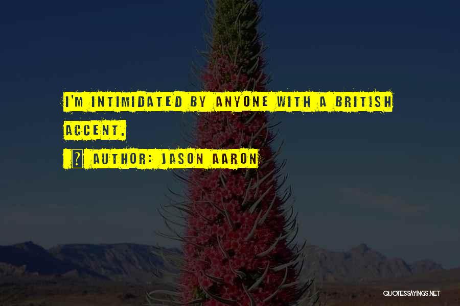 Jason Aaron Quotes 1035738