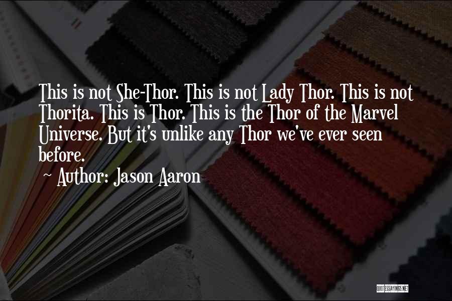 Jason Aaron Quotes 1038329