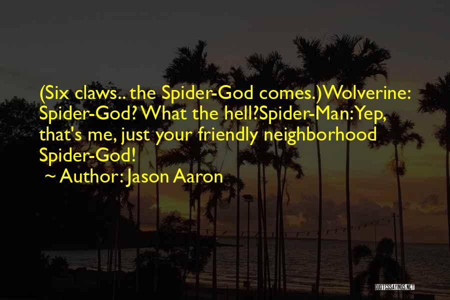 Jason Aaron Quotes 1068194