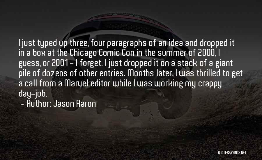 Jason Aaron Quotes 1804609