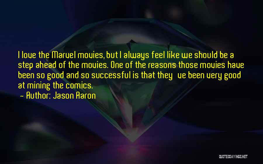 Jason Aaron Quotes 1969098