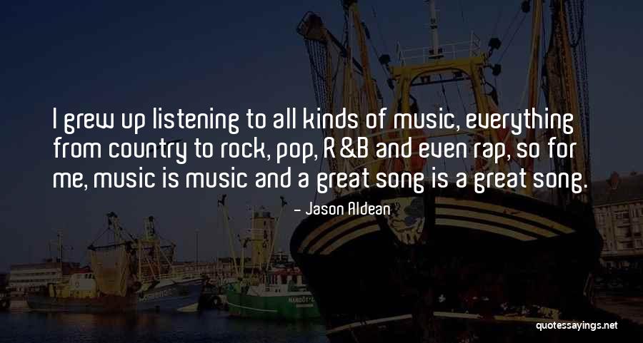 Jason Aldean Country Quotes By Jason Aldean