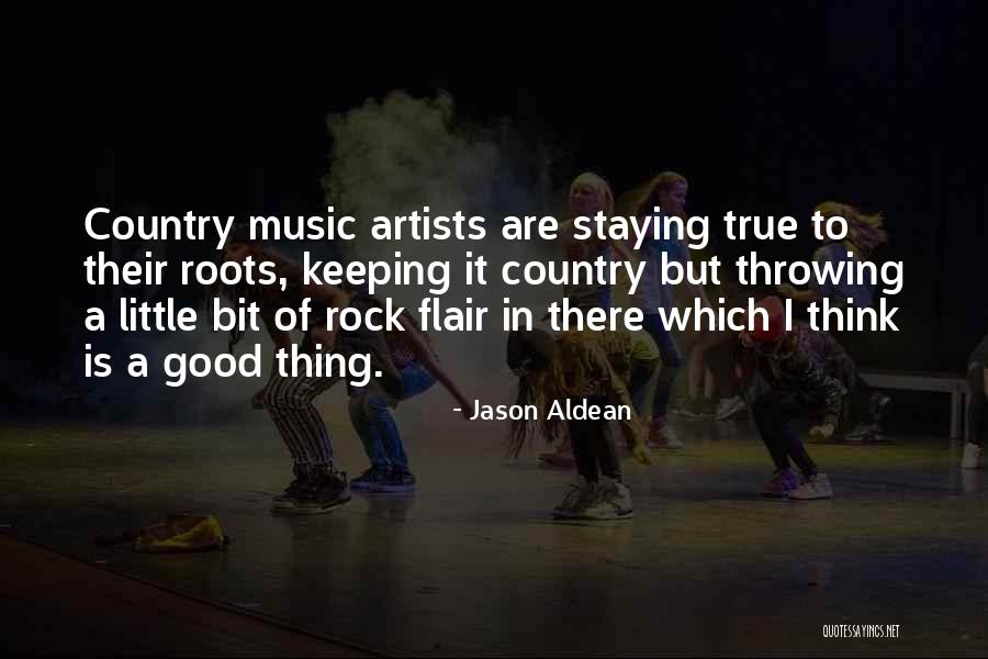 Jason Aldean Quotes 1150063 Jason Aldean Quotes 1150063