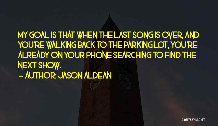 Jason Aldean Quotes 1262290