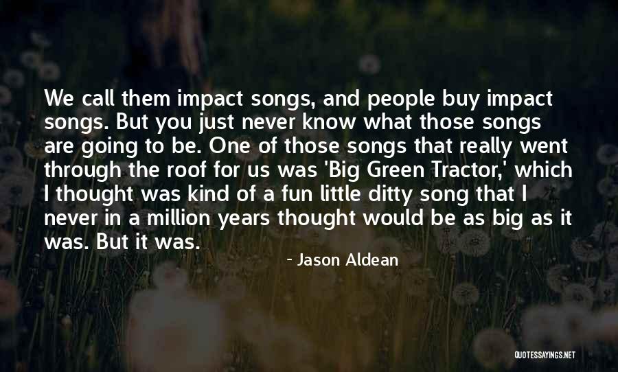 Jason Aldean Quotes 1402875 Jason Aldean Quotes 1402875