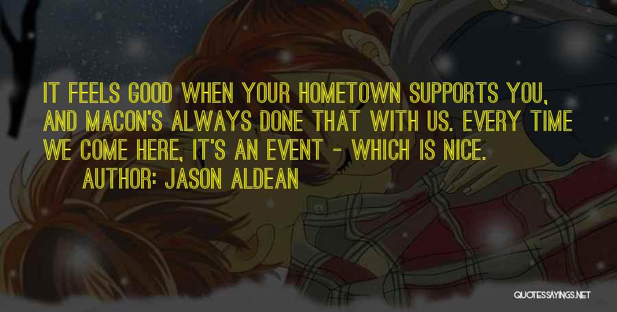 Jason Aldean Quotes 1484558