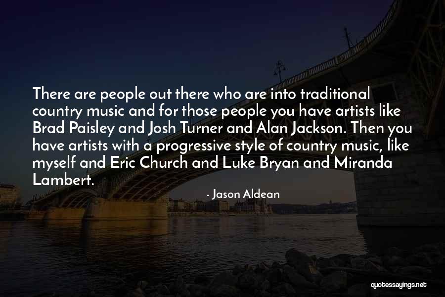 Jason Aldean Quotes 1677583