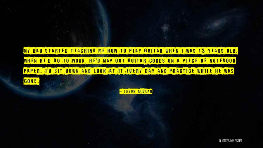 Jason Aldean Quotes 2191990 Jason Aldean Quotes 2191990