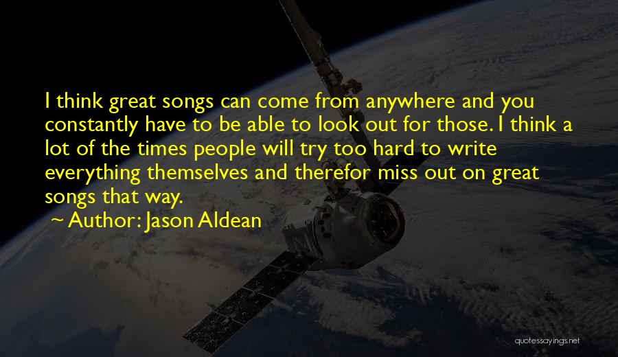 Jason Aldean Quotes 2247456