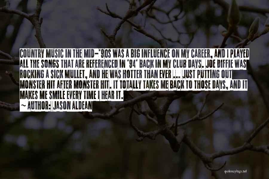 Jason Aldean Quotes 397465