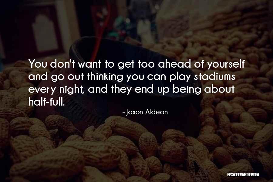 Jason Aldean Quotes 467827 Jason Aldean Quotes 467827
