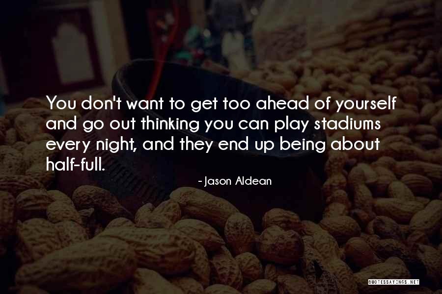 Jason Aldean Quotes 467827