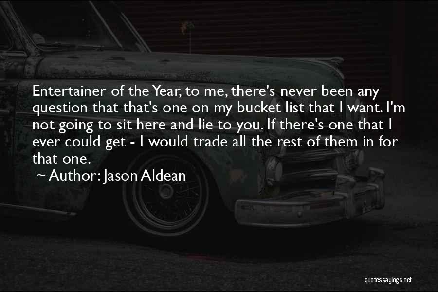 Jason Aldean Quotes 872895