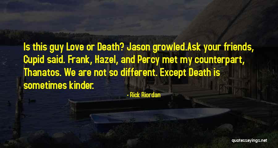 Jason And Percy Quotes By Rick Riordan