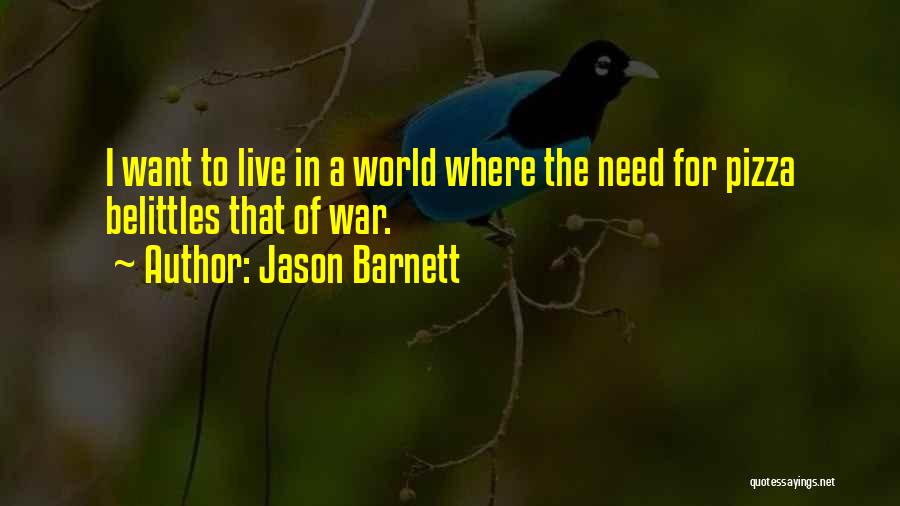 Jason Barnett Quotes 1569827