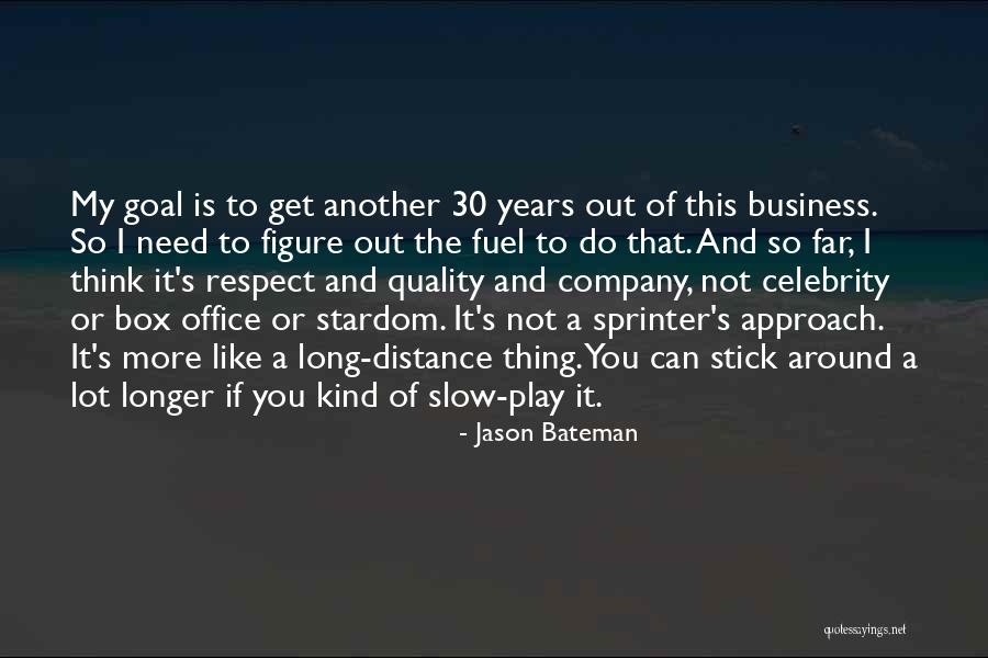 Jason Bateman Quotes 1011840 Jason Bateman Quotes 1011840