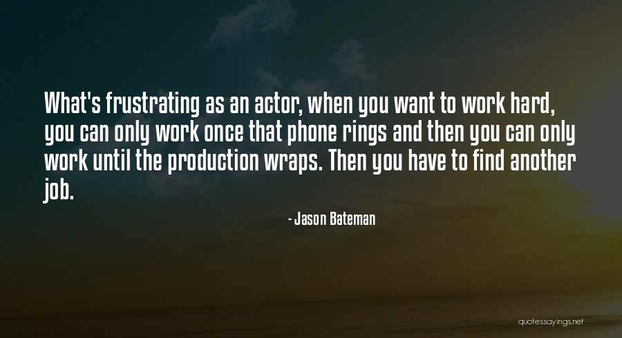 Jason Bateman Quotes 1286262