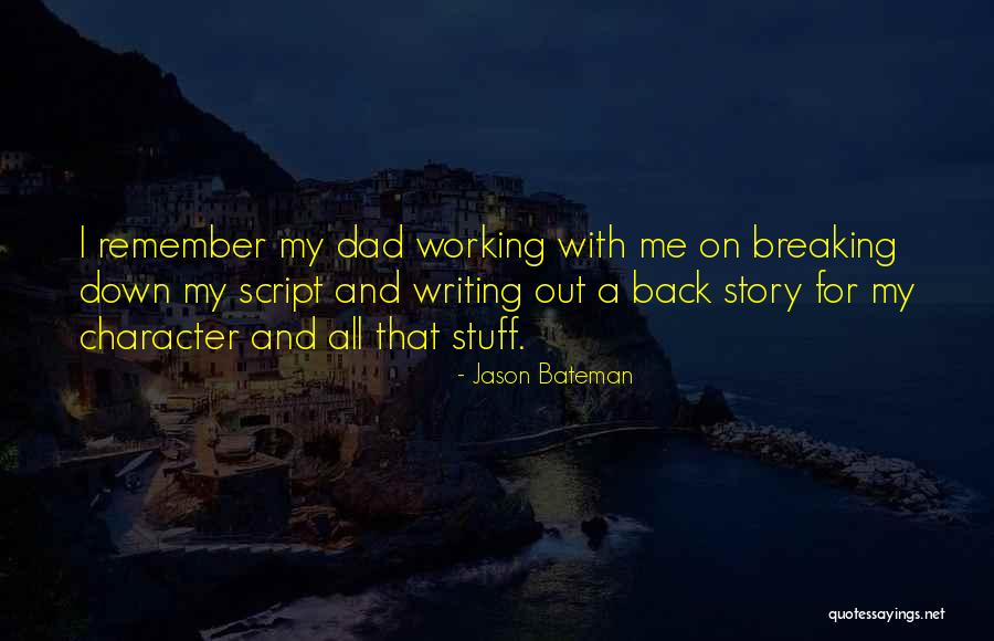 Jason Bateman Quotes 617285