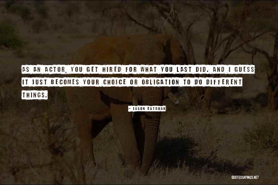 Jason Bateman Quotes 691810 Jason Bateman Quotes 691810