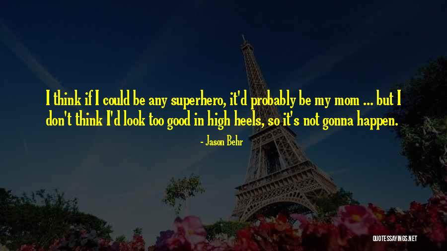 Jason Behr Quotes 1383573 Jason Behr Quotes 1383573