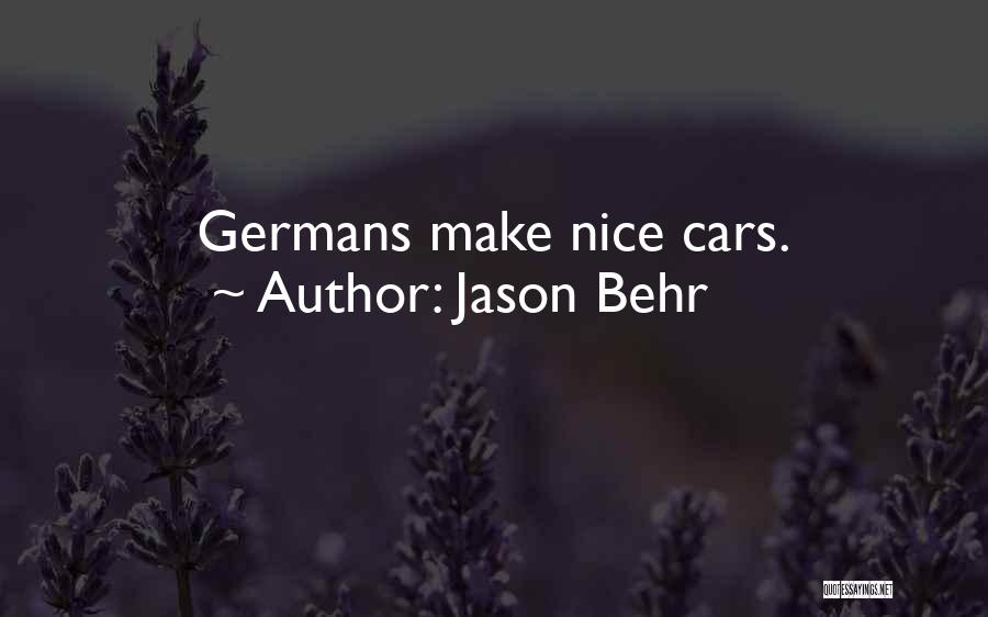 Jason Behr Quotes 868970