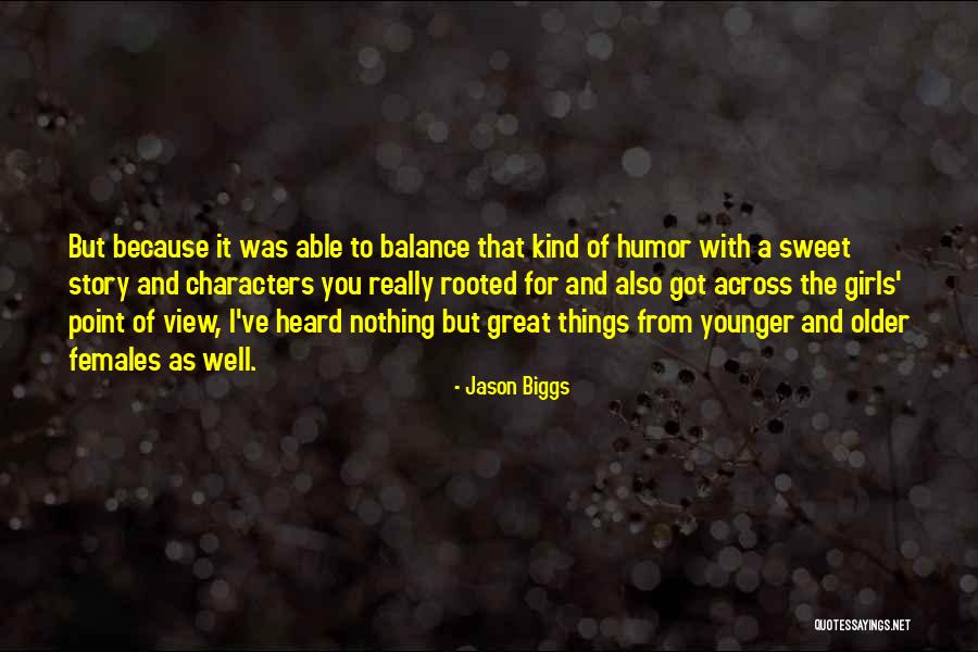 Jason Biggs Quotes 1528379 Jason Biggs Quotes 1528379