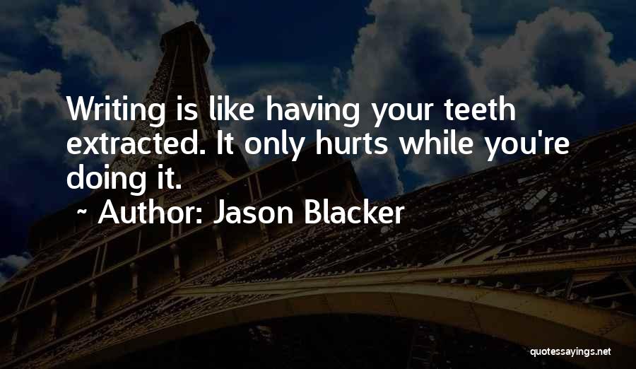 Jason Blacker Quotes 1339711