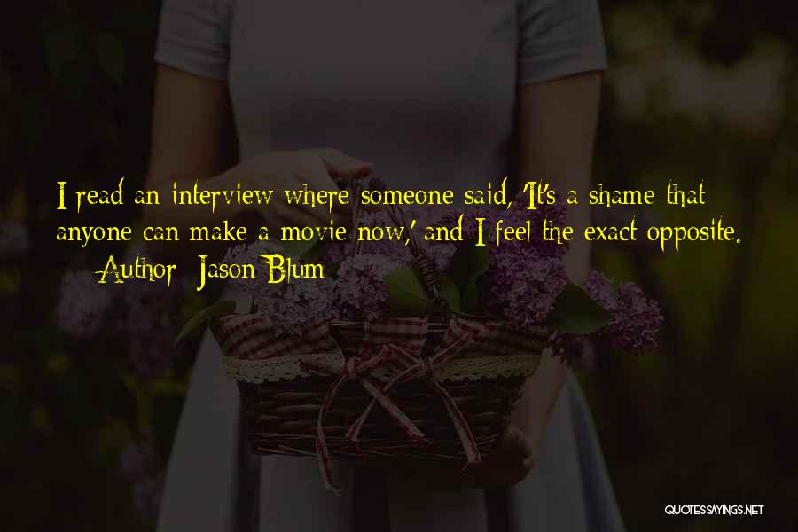 Jason Blum Quotes 1653847