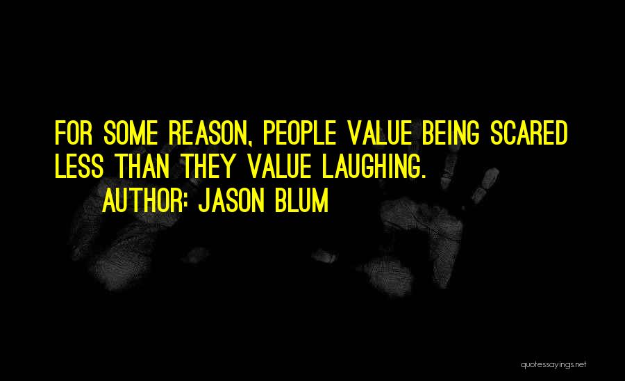 Jason Blum Quotes 1783851