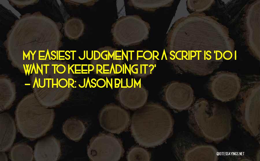 Jason Blum Quotes 305933