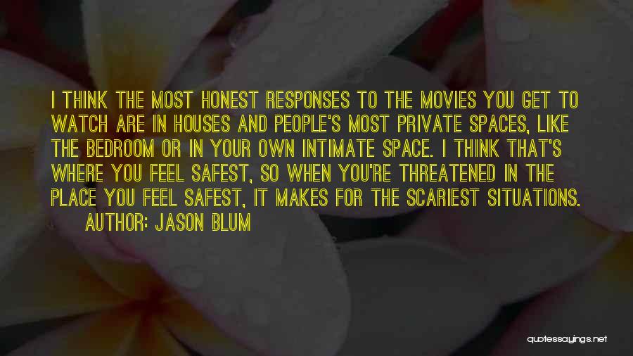 Jason Blum Quotes 502027