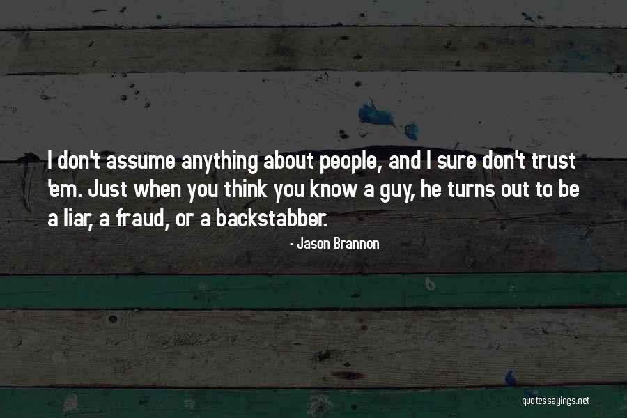 Jason Brannon Quotes 220029