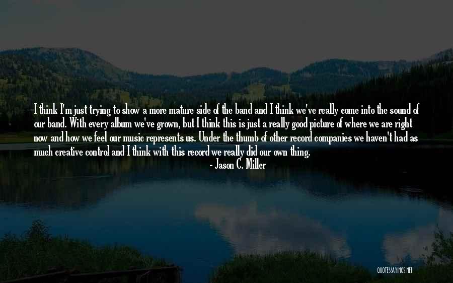 Jason C. Miller Quotes 1196188 Jason C. Miller Quotes 1196188