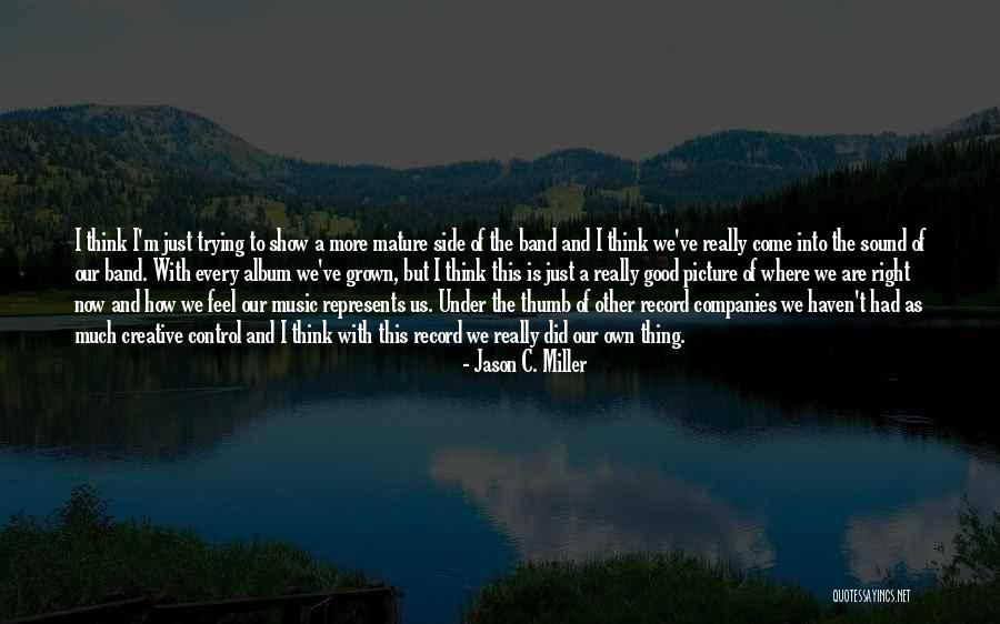 Jason C. Miller Quotes 1196188