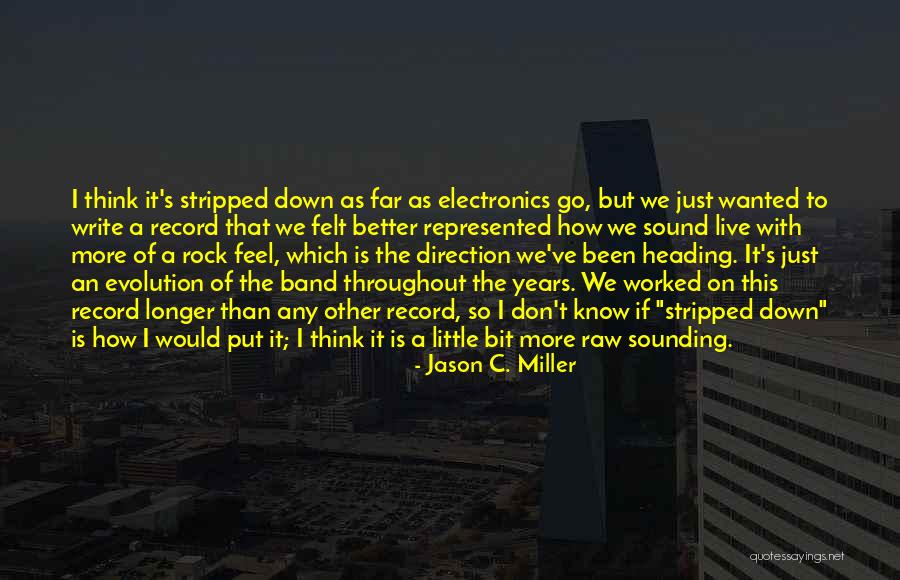Jason C. Miller Quotes 968099 Jason C. Miller Quotes 968099