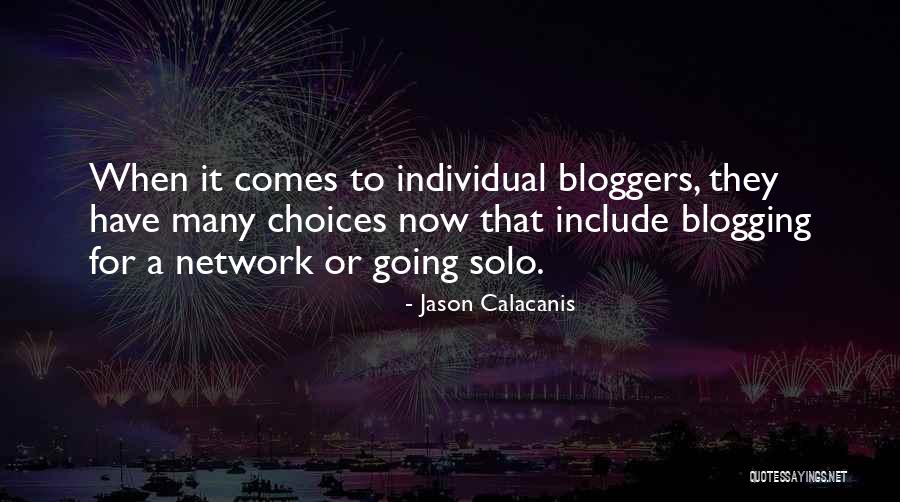 Jason Calacanis Quotes 1016347