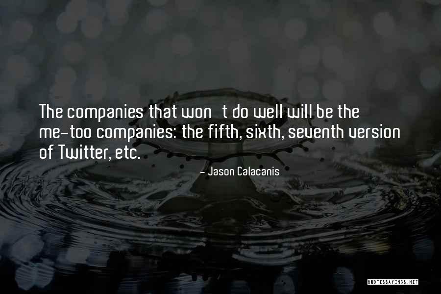 Jason Calacanis Quotes 133347 Jason Calacanis Quotes 133347