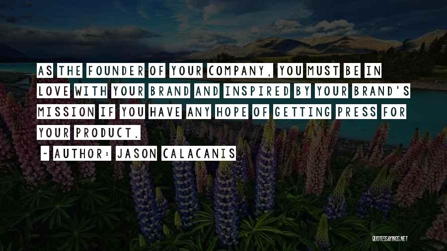 Jason Calacanis Quotes 1595329