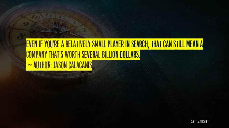 Jason Calacanis Quotes 1701968