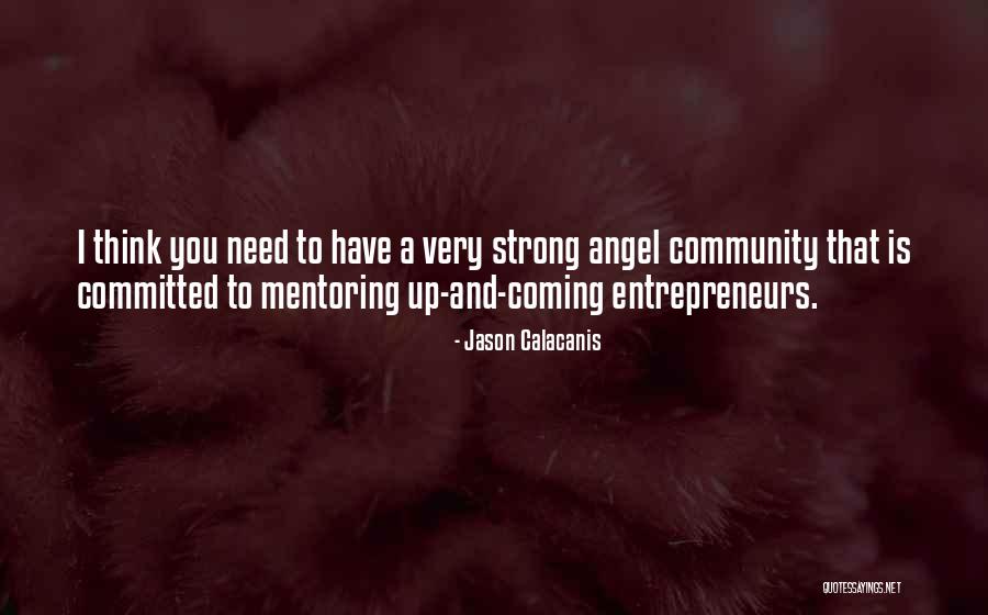 Jason Calacanis Quotes 187141 Jason Calacanis Quotes 187141