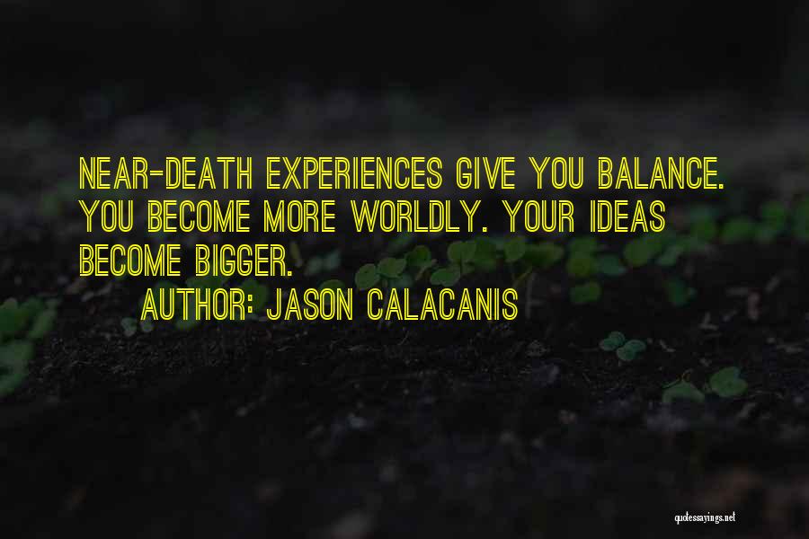 Jason Calacanis Quotes 2173658