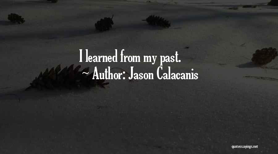 Jason Calacanis Quotes 368543