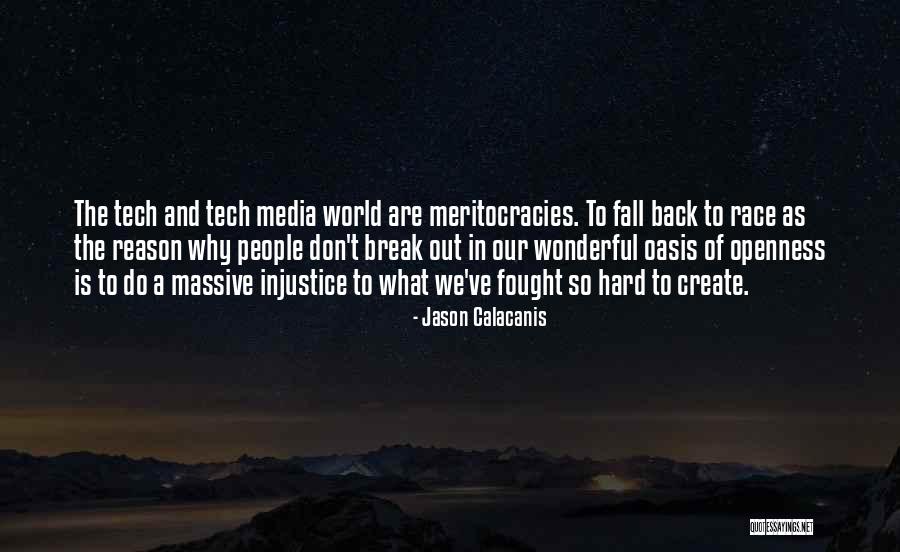 Jason Calacanis Quotes 679387 Jason Calacanis Quotes 679387